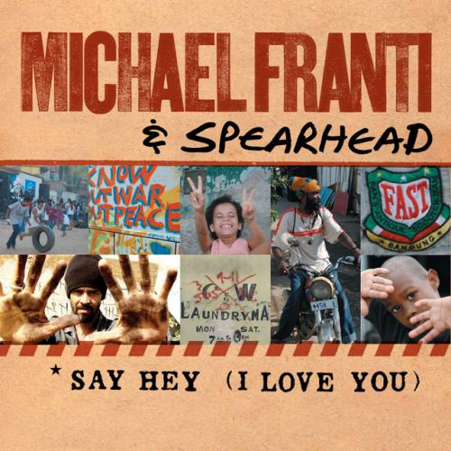 Michael Franti & Spearhead